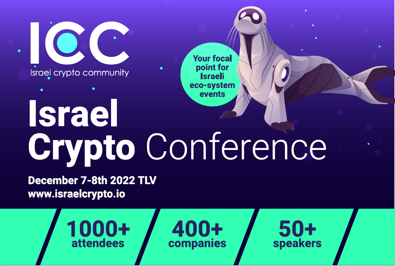 Israel Crypto Conference in Tel Aviv on December 7-8th 2022