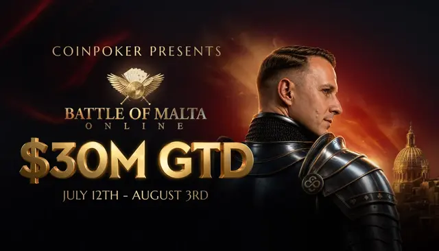 Battle of Malta Online Series Comes to CoinPoker with $30 Million Guaranteed